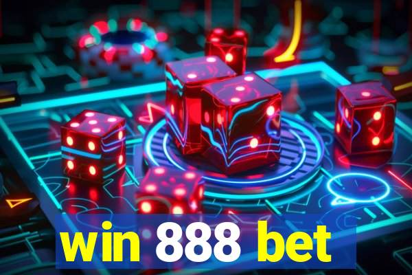 win 888 bet